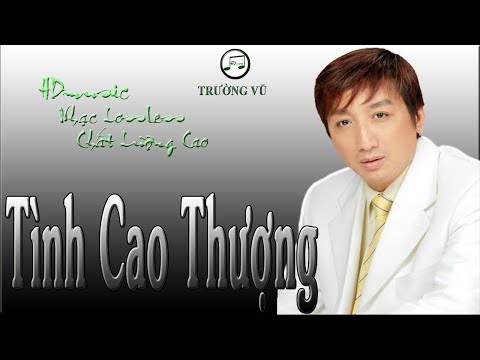 Thể hiện bởi Trường Vũ