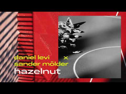 Sander Mölder x Daniel Levi - Hazelnut (official audio)