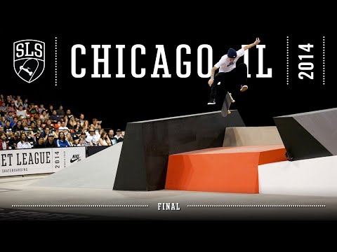 2014 SLS World Tour: Chicago, IL | FINAL | Full Broadcast