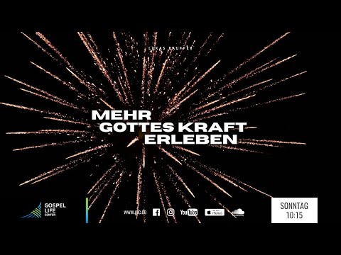 Mehr Gottes Kraft erleben | Lukas Rauffer
