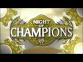 WWE Night of Champions 2012 Pyro HD 