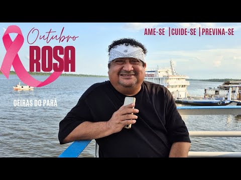 OEIRAS DO PARÁ - OUTUBRO ROSA | PROGRAMA EITA PARÁ PAI D'ÉGUA