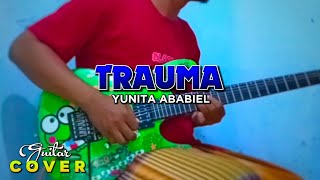 Download lagu MELODI GITAR LAGU TRAUMA - YUNITA ABABIEL by KEROPPI MELODY mp3 Download lagu MELODI GITAR LAGU TRAUMA - YUNITA ABABIEL by KEROPPI MELODY mp3