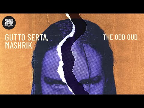 Gutto Serta, Mashrik - The Odd Oud (Original Mix) [BAR25-206]