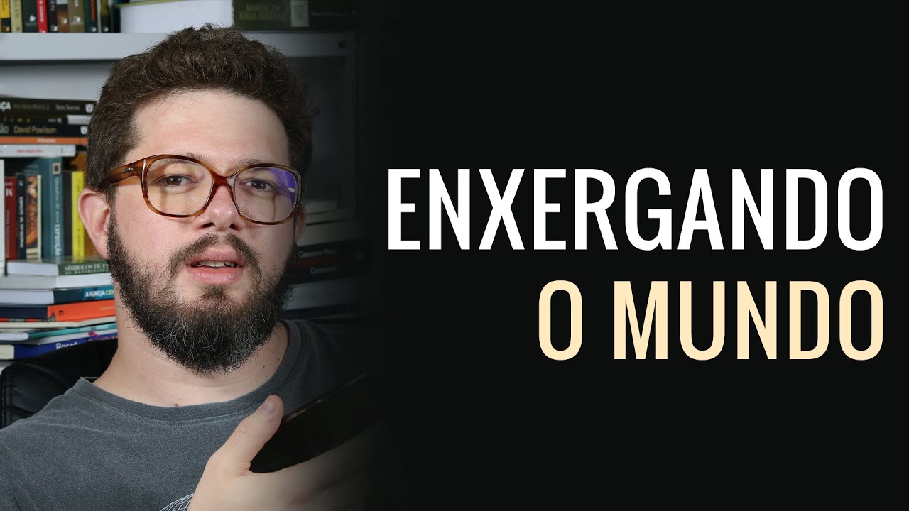 Como o cristão precisa enxergar o mundo? - Pedro Dulci #131