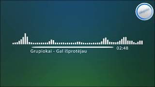 Download lagu Grupiokai - Gal išprotėjau (Hitas, 2017) mp3 Download lagu Grupiokai - Gal išprotėjau (Hitas, 2017) mp3