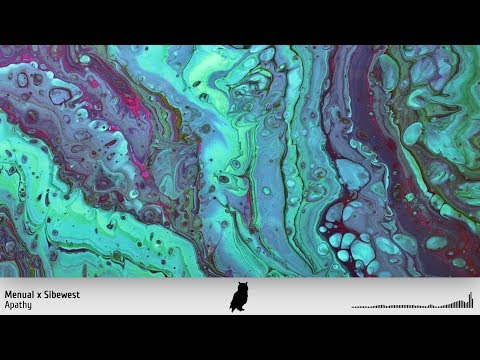 Menual x Sibewest - Apathy