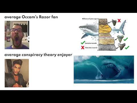 Occam's Razor fan VS Conspiracy Theory enjoyer