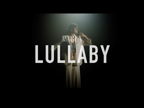 RABEA - LULLABY (Official Video)