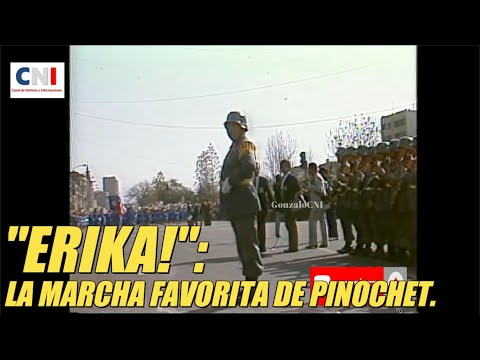 EJERCITO DEDICA LA MARCHA "ERIKA" AL PRESIDENTE PINOCHET.