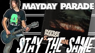 Mayday Parade - Stay The Same Guitar Cover (w/ Tabs)
