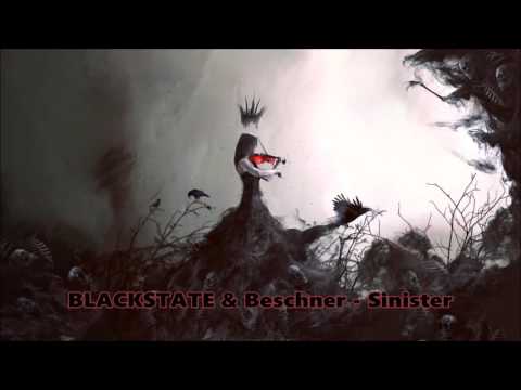 BLACKSTATE & Beschner - Sinister (Original Mix)
