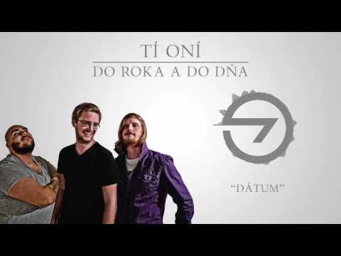 Tí Oní - Tí Oní - Dátum