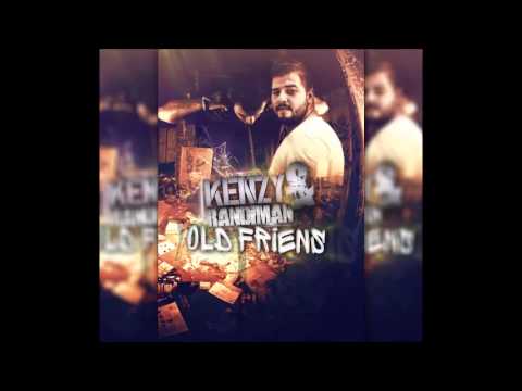 Randıman - Old Friends (feat. Kenzy)