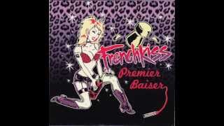FrenchKiss - Steady Chicks