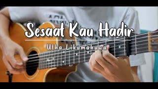 Download lagu Sesaat Kau Hadir - Utha Likumahuwa | Cover mp3 Download lagu Sesaat Kau Hadir - Utha Likumahuwa | Cover mp3