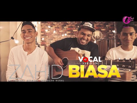 Zahid feat Viral - Biasa (Official Music Video)
