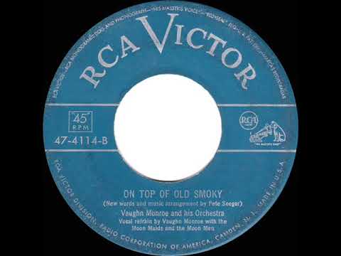 1951 HITS ARCHIVE: On Top Of Old Smoky - Vaughn Monroe