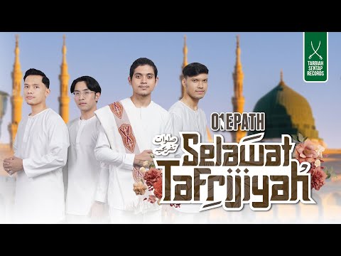 ONE PATH - SELAWAT TAFRIJIYAH (OFFICIAL LYRIC VIDEO)