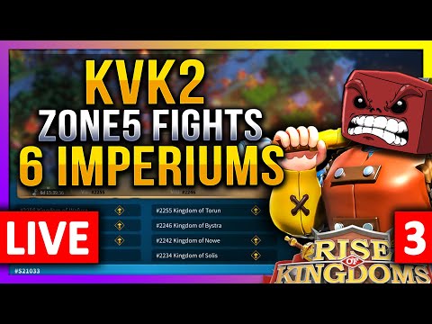 KVK2 Zone5 Fights: 🔥6 Imperiums🔥 #3 LIVE! 🔴 #S21034 - Rise of Kingdoms ROK Fleisch