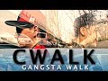 C-Walk | TENTHCLASSIC | "Gangsta Walk" by ...