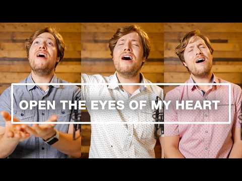 Open The Eyes Of My Heart (ver. 2) - Paul Baloche