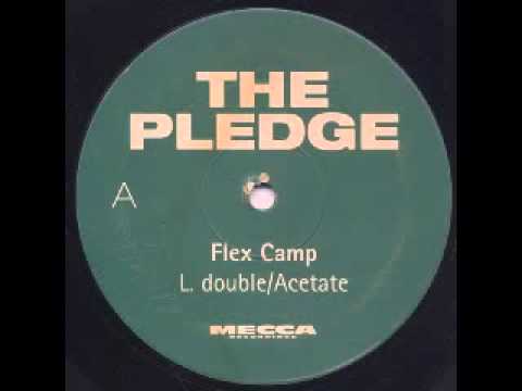 Flex Camp - The Pledge (Mecca Recordings)