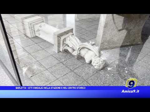 Barletta – Vandalism at the station and in the historic center