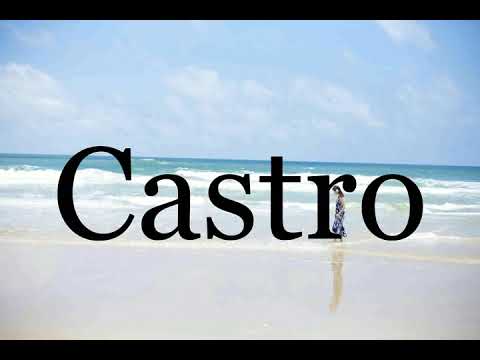 How To Pronounce Castro🌈🌈🌈🌈🌈🌈Pronunciation Of Castro