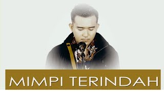 Download lagu MIMPI TERINDAH (ELVI SUKAESIH) - FIQRI FIRMANSYAH (COVER) mp3 Download lagu MIMPI TERINDAH (ELVI SUKAESIH) - FIQRI FIRMANSYAH (COVER) mp3