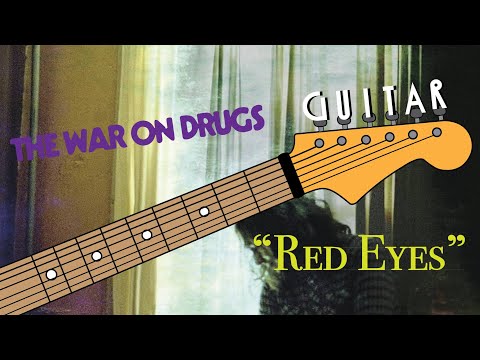 Red Eyes - The War On Drugs