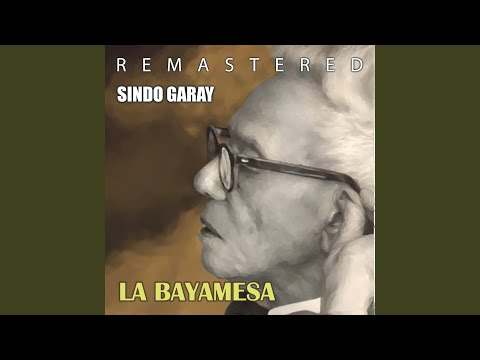 La Bayamesa (Remastered)