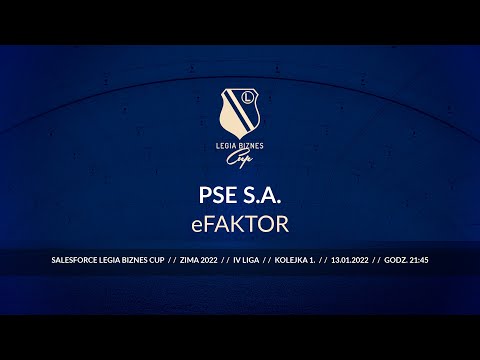 Skrót spotkania PSE S.A. - eFAKTOR ( Legia Biznes Cup Zima 2022 )