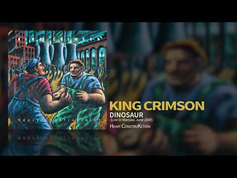 Videoclip de Dinosaur (Live in Warsaw, June 2000) — King Crimson