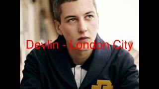 Devlin - London City