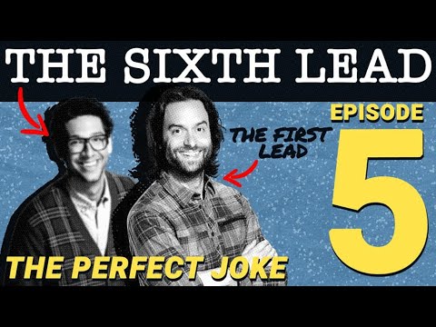 The Sixth Lead (ep 5/5): The Perfect Joke