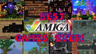 The Best 25 Commodore Amiga Games Ever! (well my favourite)