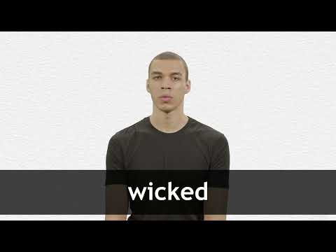How to pronounce WICKED in American English
