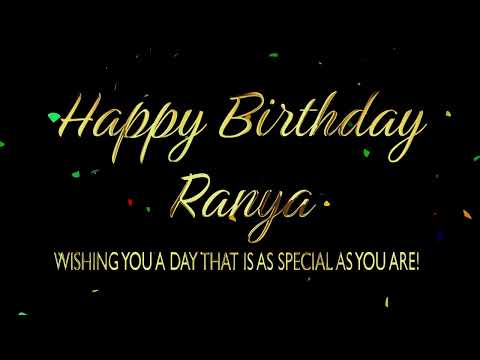 Happy Birthday Ranya