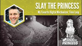Slay the Princess: My Favorite Mechanism