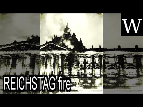 REICHSTAG fire - WikiVidi Documentary