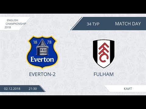 AFL18. England. Championship. Day 34. Everton-2 - Fulham