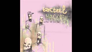 Tacteel - Old Real Shit