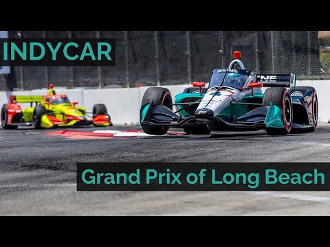 IndyCar at Long Beach - Grand Prix of Long Beach Recap