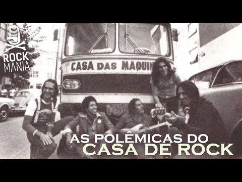 CASA DAS MÁQUINAS E AS POLÊMICAS EM TORNO DO "CASA DE ROCK"