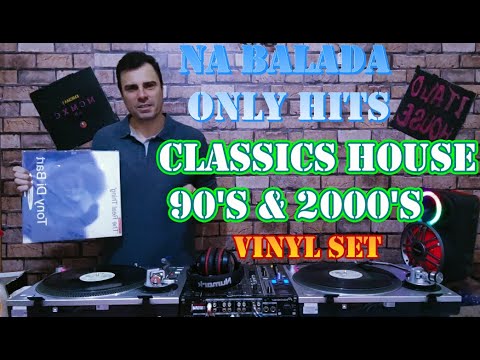 Classics House 90's & 2000's🔊( Set 189 ) Na Balada Only Hits😎 Music Vinyl Set 🎧