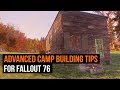 Fallout 76 Advanced C.A.M.P. Building Tips