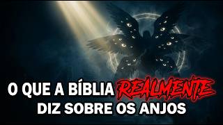 O QUE A BÍBLIA REALMENTE DIZ SOBRE OS ANJOS VAI TE DEIXAR SEM PALAVRAS 😱