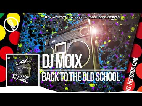 DNZ312 //DJ MOIX - BACK TO THE OLD SCHOOL (Official Video DNZ RECORDS)