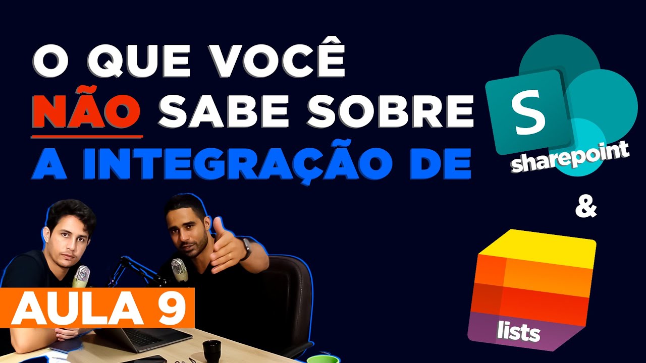 OS SEGREDOS DA INTEGRAÇÃO ENTRE SHAREPOINT E LISTS